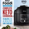 Ninja Foodi™ Pressure Cooker Complete Keto Cookbook